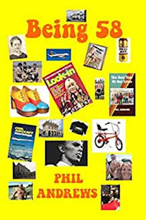 Being 58 by Phil Andrews