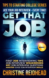 Get That Job by Christine Reidhead